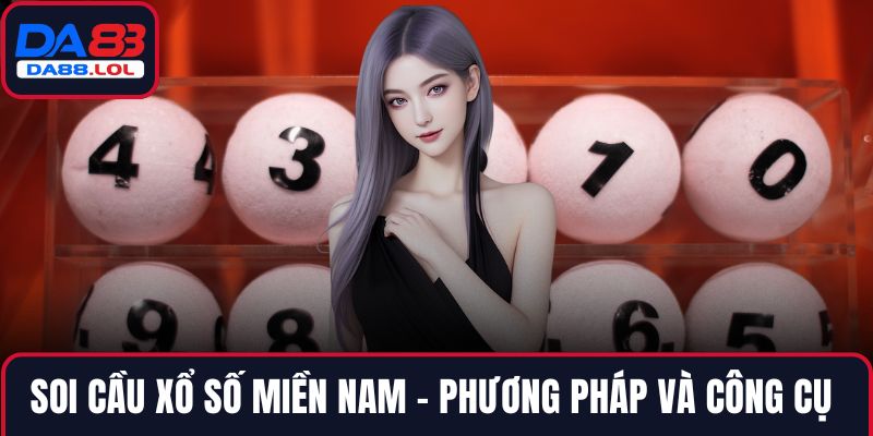soi cầu xổ số miền Nam